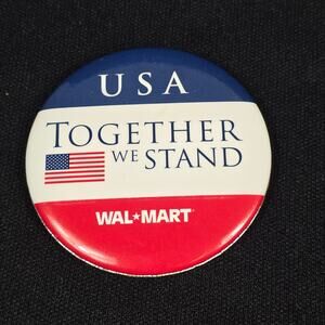 Walmart USA Together We Stand Pinback Button Patriotic